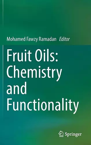 Fruit Oils: Chemistry and Functionality cover