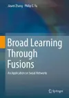 Broad Learning Through Fusions cover