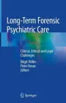 Long-Term Forensic Psychiatric Care cover