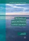 The Poetics of Space and Place in Scottish Literature cover