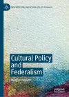 Cultural Policy and Federalism cover