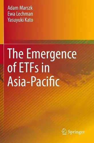 The Emergence of ETFs in Asia-Pacific cover