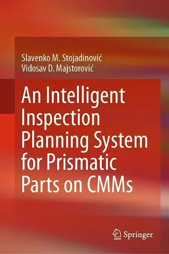 An Intelligent Inspection Planning System for Prismatic Parts on CMMs cover