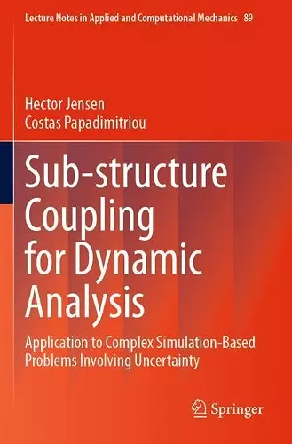 Sub-structure Coupling for Dynamic Analysis cover