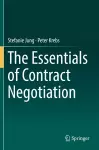 The Essentials of Contract Negotiation cover