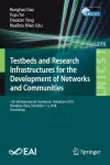 Testbeds and Research Infrastructures for the Development of Networks and Communities cover