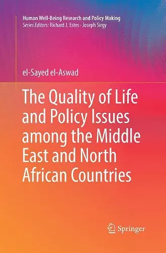 The Quality of Life and Policy Issues among the Middle East and North African Countries cover