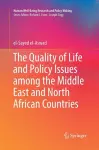 The Quality of Life and Policy Issues among the Middle East and North African Countries cover