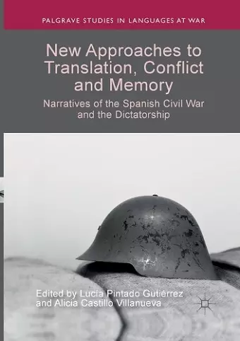 New Approaches to Translation, Conflict and Memory cover