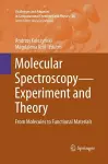 Molecular Spectroscopy—Experiment and Theory cover