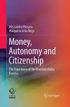 Money, Autonomy and Citizenship cover