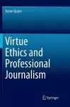 Virtue Ethics and Professional Journalism cover