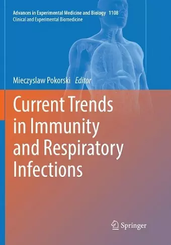 Current Trends in Immunity and Respiratory Infections cover
