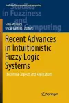 Recent Advances in Intuitionistic Fuzzy Logic Systems cover