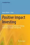 Positive Impact Investing cover