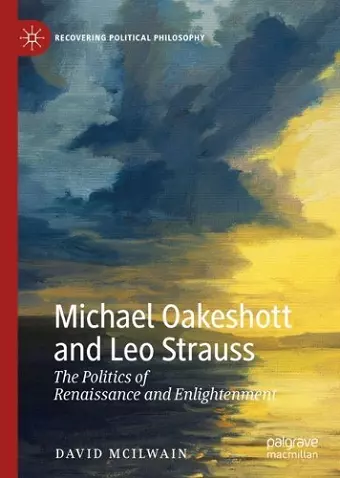 Michael Oakeshott and Leo Strauss cover