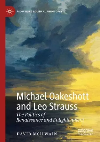 Michael Oakeshott and Leo Strauss cover