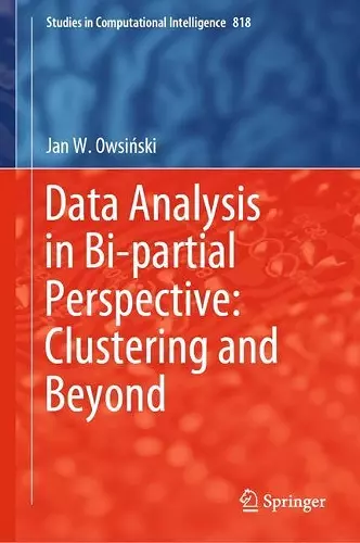 Data Analysis in Bi-partial Perspective: Clustering and Beyond cover