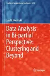 Data Analysis in Bi-partial Perspective: Clustering and Beyond cover