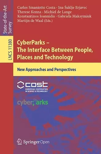 CyberParks – The Interface Between People, Places and Technology cover