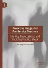 Proactive Images for Pre-Service Teachers cover
