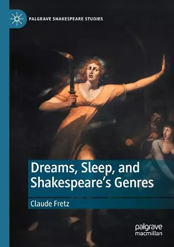 Dreams, Sleep, and Shakespeare’s Genres cover