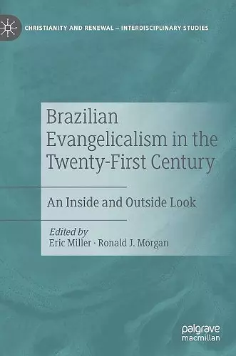 Brazilian Evangelicalism in the Twenty-First Century cover