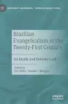 Brazilian Evangelicalism in the Twenty-First Century cover