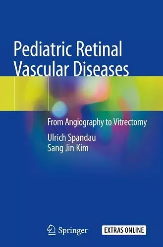 Pediatric Retinal Vascular Diseases cover