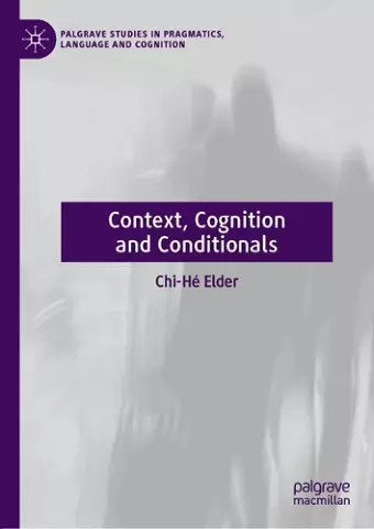 Context, Cognition and Conditionals cover