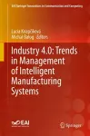 Industry 4.0: Trends in Management of Intelligent Manufacturing Systems cover