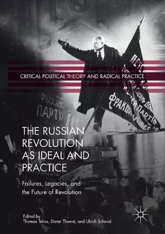 The Russian Revolution as Ideal and Practice cover