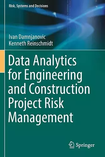 Data Analytics for Engineering and Construction  Project Risk Management cover