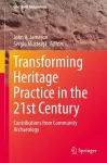 Transforming Heritage Practice in the 21st Century cover