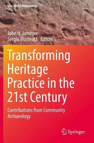 Transforming Heritage Practice in the 21st Century cover