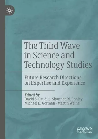 The Third Wave in Science and Technology Studies cover