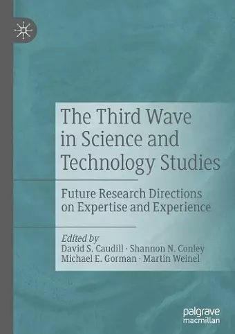 The Third Wave in Science and Technology Studies cover