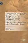 Recovering Overlooked Pragmatists in Communication cover