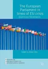 The European Parliament in Times of EU Crisis cover