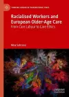 Racialised Workers and European Older-Age Care cover