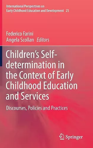 Children’s Self-determination in the Context of Early Childhood Education and Services cover