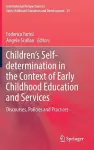 Children’s Self-determination in the Context of Early Childhood Education and Services cover