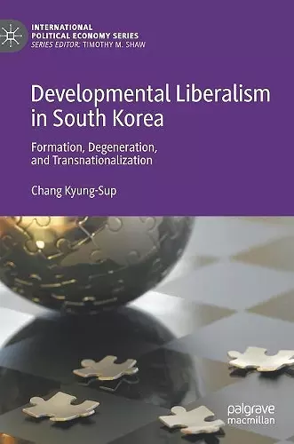 Developmental Liberalism in South Korea cover