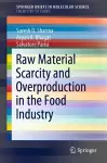 Raw Material Scarcity and Overproduction in the Food Industry cover