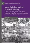 Methods in Premodern Economic History cover