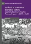 Methods in Premodern Economic History cover