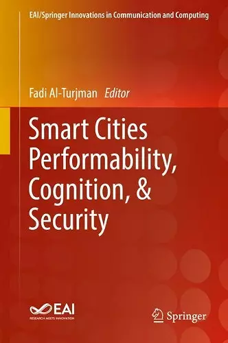 Smart Cities Performability, Cognition, & Security cover