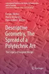 Descriptive Geometry, The Spread of a Polytechnic Art cover