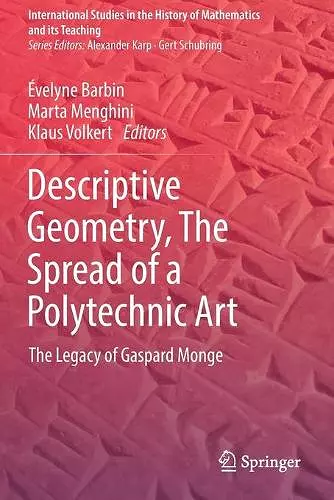 Descriptive Geometry, The Spread of a Polytechnic Art cover