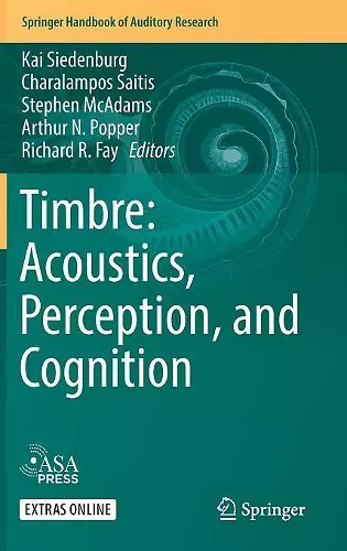 Timbre: Acoustics, Perception, and Cognition cover